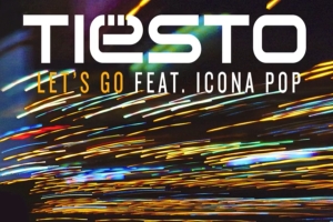 Tiësto - Let's Go ásamt Icona Pop