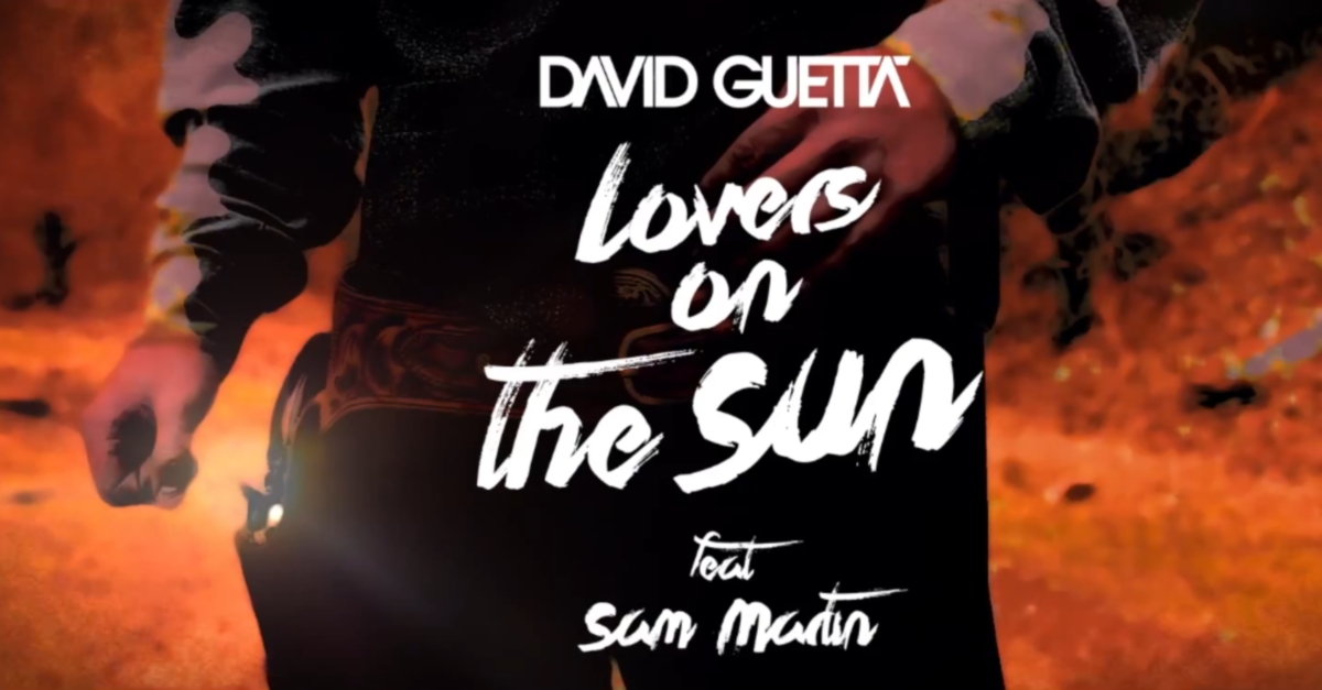 David Guetta - Lovers On The Sun ft. Sam Martin
