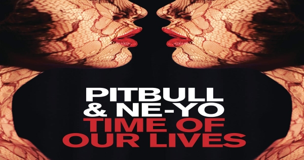 Pitbull - Time Of Our Lives ásamt Ne-Yo