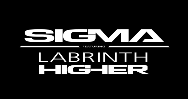 Sigma - Higher ásamt Labrinth